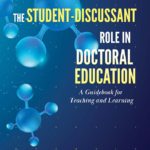 The Student-Discussant Role in Doctoral Education