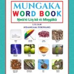 Mungaka Word Book