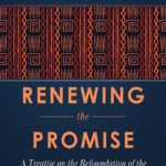 Renewing the Promise
