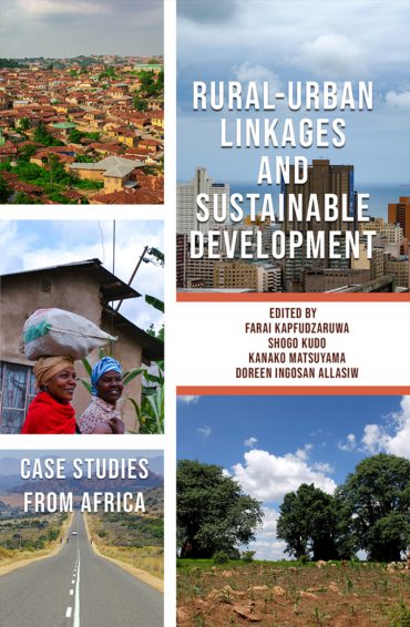 Rural-Urban Linkages and Sustainable Development: Case Studies from Africa