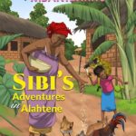 Sibi’s Adventures in Alahtene