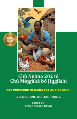 202 Proverbs in Mungaka and English