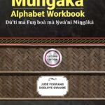 Mungaka Workbook
